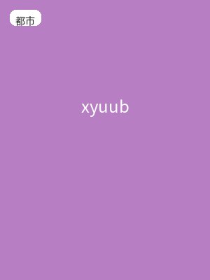 xyuub